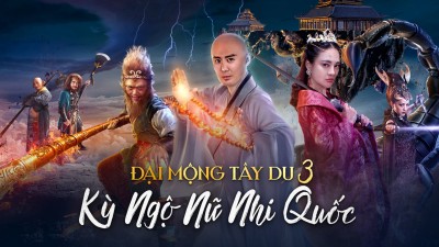 Giấc Mộng Tây Du: Kỳ Ngộ Nữ Nhi Quốc - Dream Journey 3: The Land Of Many Perfumes