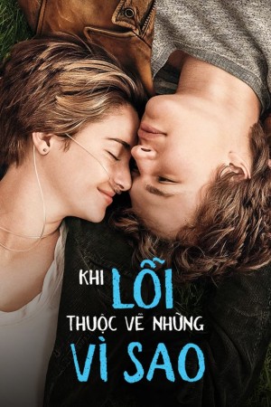 Khi Lỗi Thuộc Về Những Vì Sao