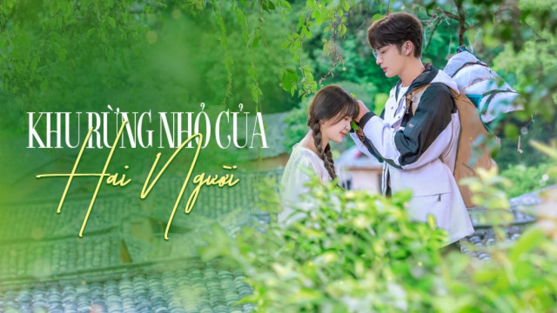 Khu Rừng Nhỏ Của Hai Người - A Romance Of The Little Forest