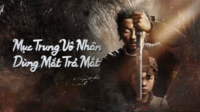 Mục Trung Vô Nhân: Dùng Mắt Trả Mắt Eye for an Eye 2