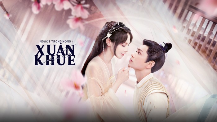 Người Trong Mộng Xuân Khuê - Romance Of A Twin Flower