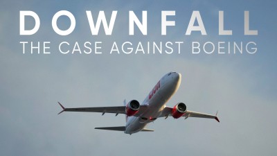 Rơi Tự Do: Vụ Điều Tra Boeing - Downfall: The Case Against Boeing