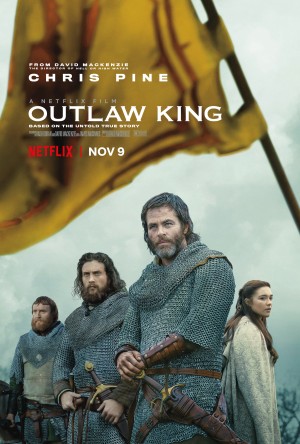 Vị Vua Trái Pháp - Outlaw King